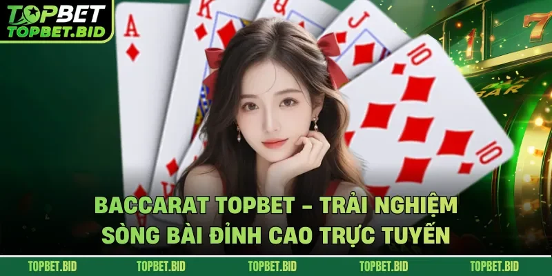 Baccarat TOPBET