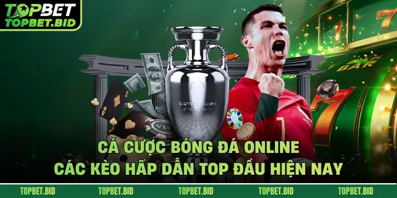Cá cược bóng đá online