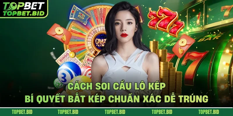 cách soi cầu lô kép