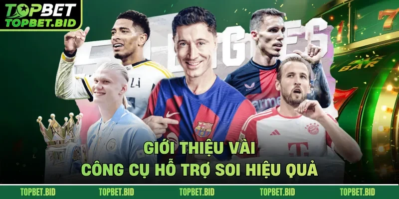 Giới thiệu vài công cụ hỗ trợ soi hiệu quả